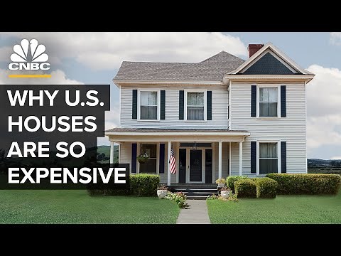 Why Houses Are So Expensive In The U.S.