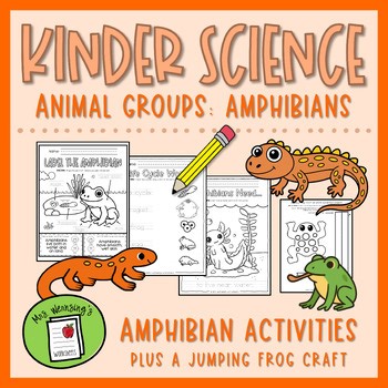 Animal Groups: AMPHIBIANS - KINDER SCIENCE