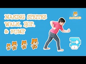 ScratchJr Lesson 9: How to make the sprites walk, hop, bump & talk