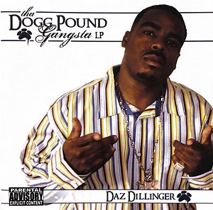 Daz Dillinger - Tha Dogg Pound Gangsta LP