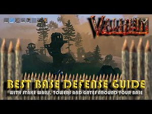 Valheim Best base defense guide - how to defend your base with walls and towers?