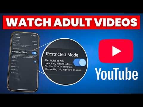 The Main Switch to Unblock Adult Videos on YouTube (App & Browser)