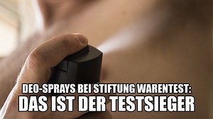Das ist laut Stiftung Warentest das beste Deo-Spray