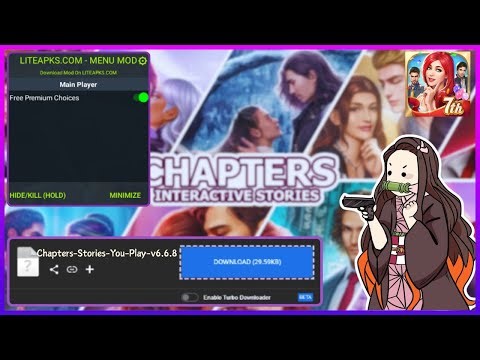 ⭐SAIU! NOVA ATUALIZAÇÃO DE CHAPTERS MOD MENU COM TICKETS INFINITOS E HISTORIAS DESBLOQUEADAS V6.6.8