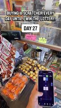 Day 27 Of Buying A Scratcher Every Day Until I Win The Lottery!
