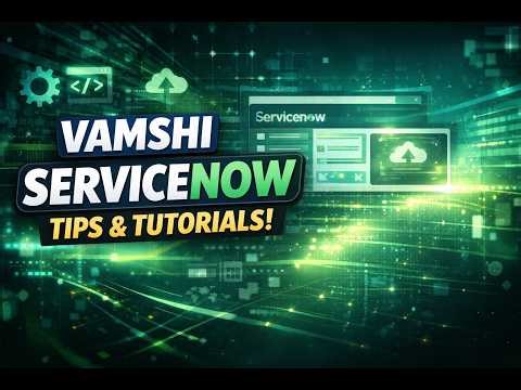 Servicenow Tutorial | Video 1 | Servicenow ITSM