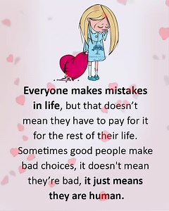 Everyone make mistakes in life | Lessons Taught By Life