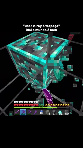 "Usar x-ray é trapaça" #minecraft #minecraftmeme #memes