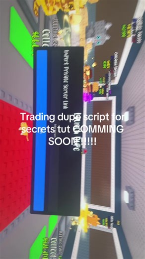 Trading dupe script for secrets tut COMMING SOON !!!!! | trading