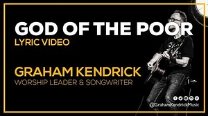 DOWNLOAD Graham Kendrick - Beauty for Brokenness (God of the Poor) [Mp3, Lyrics & Video] | CeeNaija