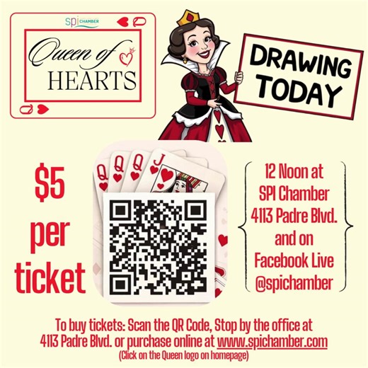 Last chance to get your tickets before the drawing - the Queen of Hearts could be drawn TODAY! 👑❤️ DON'T FORGET - You can only win if you purchase tickets for the next drawing! 3 easy ways to purchase: 1. Purchase online here: https://ow.ly/mYxl50TyUA8 2. Scan the QR code 3. Purchase at the SPI Chamber office: 4113 Padre Blvd. - South Padre Island Monday - Friday 8:30 am - 5:00 pm Day of Drawing 8:30 am - 11:30 am REMINDER - all tickets purchased are destroyed immediately following each drawing