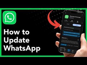 How to Update WhatsApp (2026 Guide)