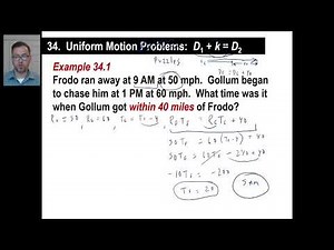 Saxon Math - Algebra 2: 3rd Edition (Lesson 34 - Uniform Motion Problems)