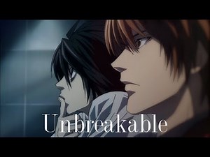 AMV | L [Death Note] | Unbreakable