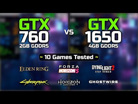 GTX 760 vs GTX 1650 | 10 Games Tested