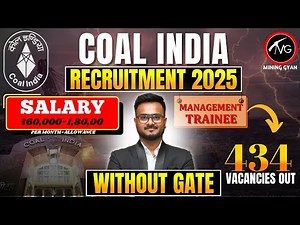 CIL Management Trainee Recruitment 2025 – No GATE Exam Required! 💥Apply Now!/Mining Gyan