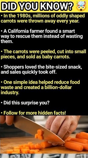 The Untold Story Behind Baby Carrots 🥕 #ViralFacts