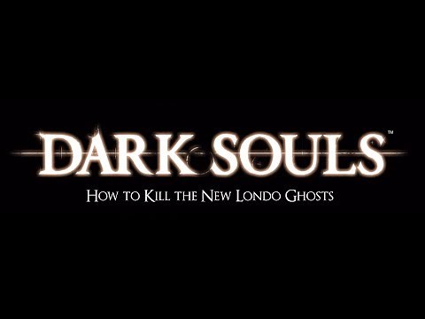How to kill the ghosts of New Londo | Dark Souls