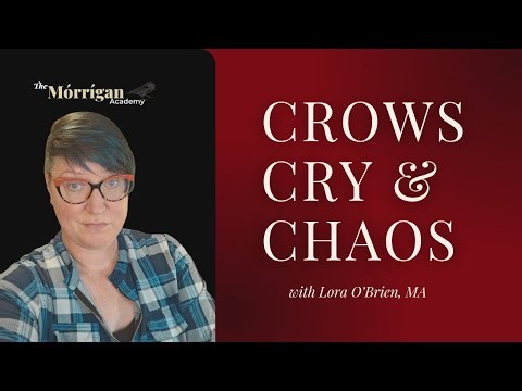 Make your words do work, the Irish way - The Morrigan's Magic, Crows Cry and Chaos