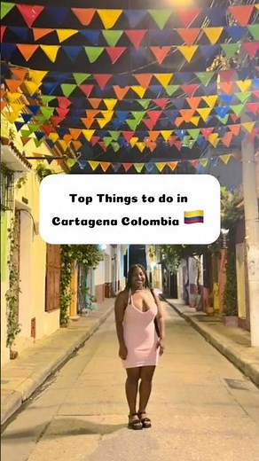 What To Do in Cartagena 🇨🇴✨