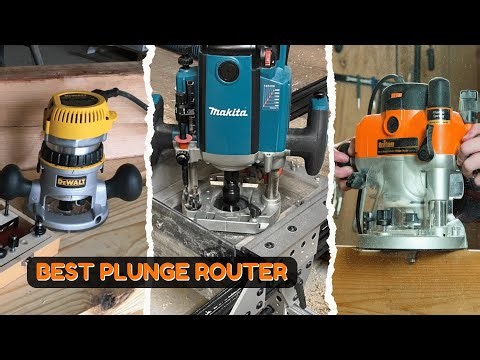 7 Best Plunge Routers 2026: Smooth Starts, Clean Cuts