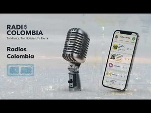 Todas las Radios de Colombia en vivo: AM y FM gratis 🇨🇴