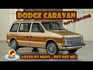 REUPLOAD - Here's why the Dodge Caravan was loved by so many – except me