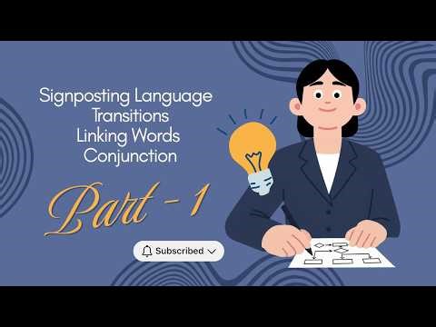 Signposting Language for Effective Communication Part -1 | Transition/ Linking Words/ Conjunction
