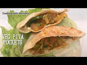 Veggie Pita Pocket Sandwich recipe | How to make Easy and Tasty Pita Pockets | Cooking with Manisha