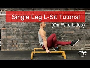 How To Do A Single Leg L-Sit On Parallettes - Supported L-Sit Progression Exercises