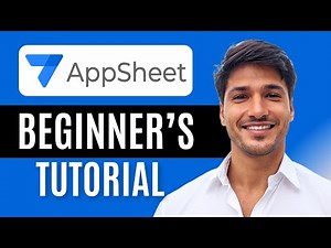 AppSheet Tutorial For Beginners | How To Use AppSheet Step by Step (New Updated)