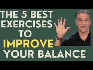 Seniors: The 5 Best Exercises to Improve Your Balance.