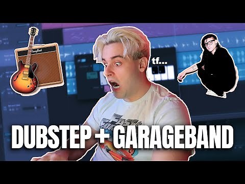 I Tried To Make Dubstep In GarageBand...