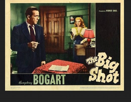 The Big Shot (1942) Humphrey Bogart, Irene Manning, Richard Travis, Susan Peters