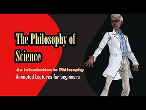 The Philosophy of Science