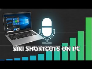 How to Set Up Siri Shortcuts on Windows PC - step by step