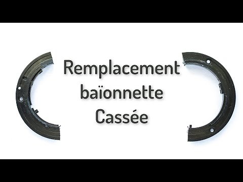 Replacement baïonnette cassée objectif Nikon