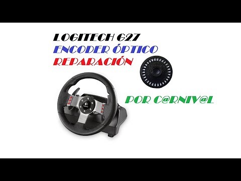 LOGITECH G27 REPARACIÓN ENCODER ÓPTICO POR CARNIVAL