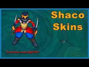 All Shaco Skins (League of Legends)
