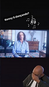 Kenny G dançando hip-hop?