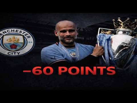 Manchester City 60 points deduction🥀😭