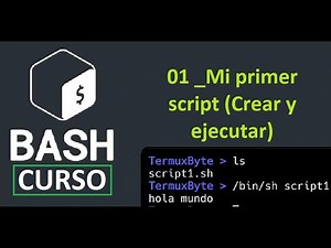 . 01 _Curso Bash - Mi primer script (Crear y ejecutar) Termux