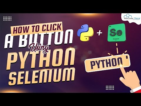 How to Click A Button with Selenium? | Python Selenium Tutorial (English)