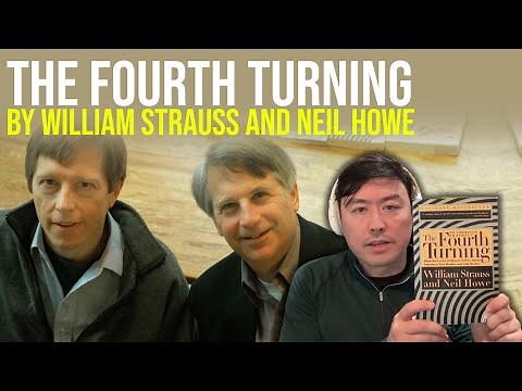 The Fourth Turning by William Strauss and Neil Howe