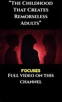 “This Childhood Creates People With No Remorse”