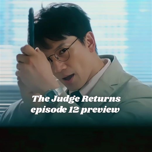 The Judge Returns episode 12 preview #shorts #kdrama