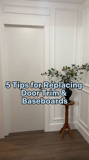 147K views · 131 reactions | Here are my 5 Tips for Replacing Door Trim and Baseboards! Everything you need to know in one place! Updating your door frames and baseboards can give a home an all new look! Also checkout the highlight bubble on my profile called Door Trim for more details! #diy #homeimprovement #homerenovation #baseboard #walltrim | MrsAshleyFrench | Facebook