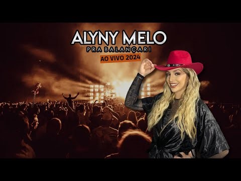 Alyny Melo Ao Vivo 2024