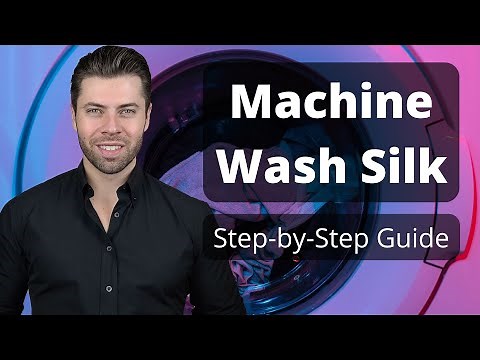How to Machine Wash Silk: Complete Tutorial