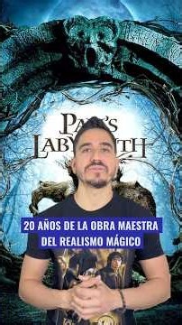Los 20 Años del Laberinto del Fauno
